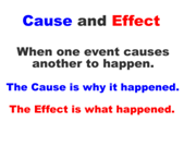 Cause and Effect
